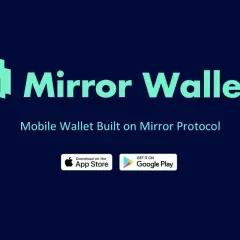 Logo und Schriftzug "Mirror Wallet", darunter "Mobile Wallet Built on Mirror Protocol". Buttons für App Store und Google Play.