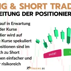 Anleitung zu Long und Short Trading. Long bedeutet Kauf bei steigenden Kursen, Short bei fallenden. Long ist oft einfacher und weniger riskant.