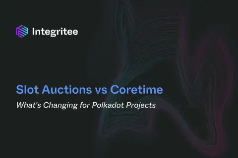 Integritree Logo und Titel "Slot Auctions vs Coretime". Ein Blick auf die Änderungen für Polkadot-Projekte und die Polkadot Parachain Auction.